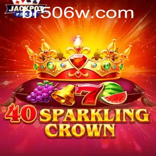 40SparklingCrown: A Dazzling New Era in Gaming