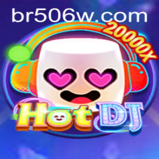 Discover the Exciting World of HotDJ at 506w.com